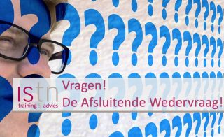 Vragen! De Afsluitende Wedervraag! Lees deze verkooptip van ISTN