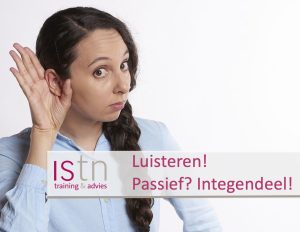 Luisteren passief - Integendeel - Lees deze verkooptip van ISTN